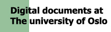 Library for digital documents at the university of Oslo